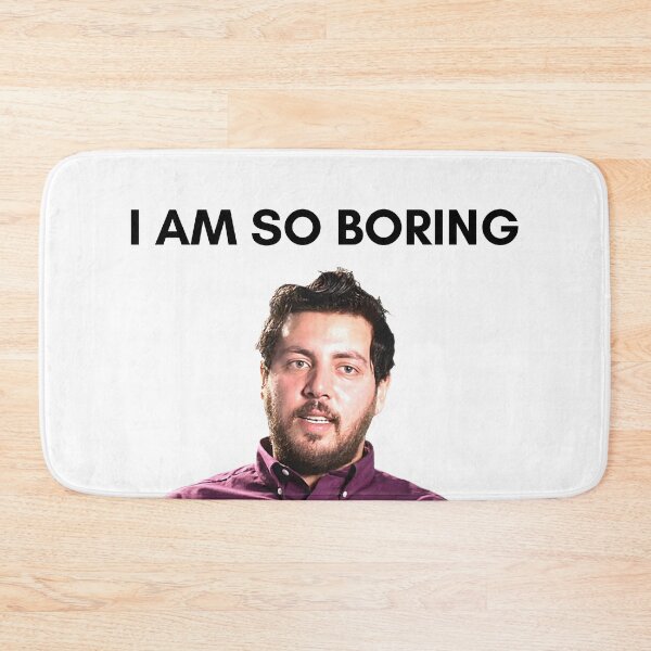 Item preview, 90 Day Fiance - Zied - I am so boring designed and sold by LeoSpaceman.