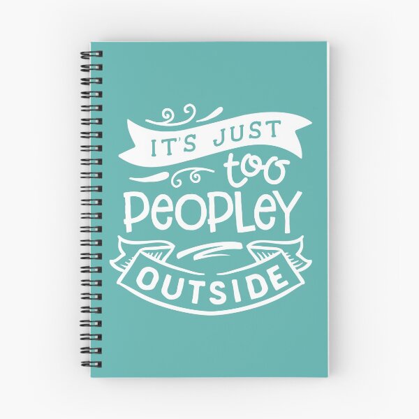 Item preview, Its too peoply outside  designed and sold by Inspireaglow.