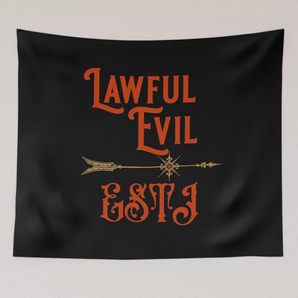 Item preview, Lawful Evil ESTJ designed and sold by sandpiperstudio.
