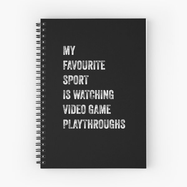 Item preview, My favourite sport is watching video game playthroughs  designed and sold by champagnemoment.