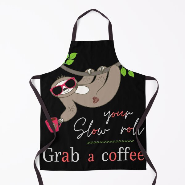 Item preview, Slow your roll, relax and grab a coffee designed and sold by LaPaoTorres.