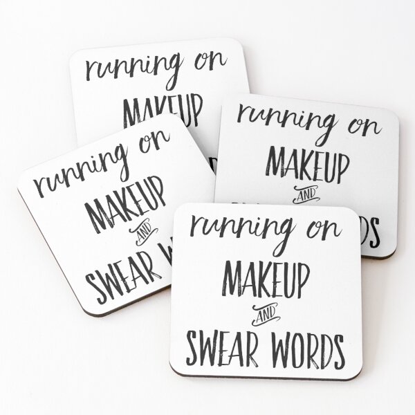 Item preview, Running on Makeup and Swear Words designed and sold by SerenaBliss.