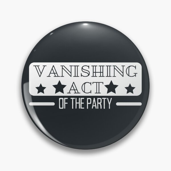 Item preview, Vanishing act of the party - Funny Introvert designed and sold by DrawingBoard.