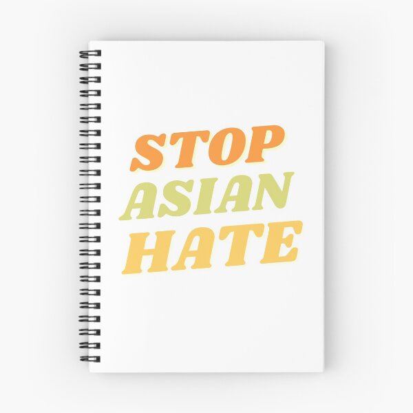 Item preview, Stop Asian Hate AAPI Asian Lives matter quote in orange, green and yellow tones.  designed and sold by KIKAIA  The Label.
