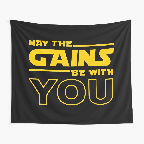 May The Gains Be With You Tapestry