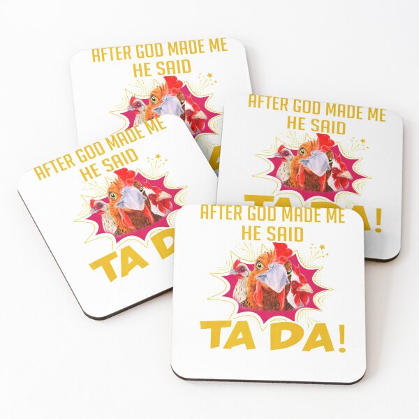 Item preview, After God made me he said Tada Funny Chicken Tee Premium designed and sold by Montecinostamps.