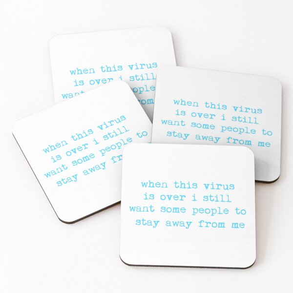 Item preview, when this virus is over i still want some people to stay way from me funny introvert jokes sayings blue designed and sold by mikrocosmox.