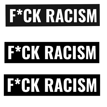 Artwork thumbnail, F Racism Sticker Pack (Clean Version) by RelatableTexts