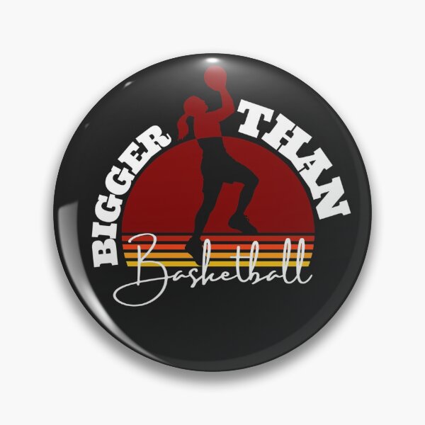 Item preview, Bigger than Basketball (Girl Power)  designed and sold by UnboundFull.