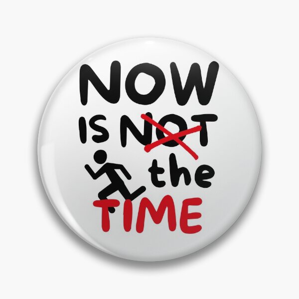 Item preview, Running: Now is not the time designed and sold by TheGreenGoat.