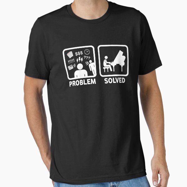 Item preview, Problem Solved With Piano Funny Shirt designed and sold by BeyondEvolved.
