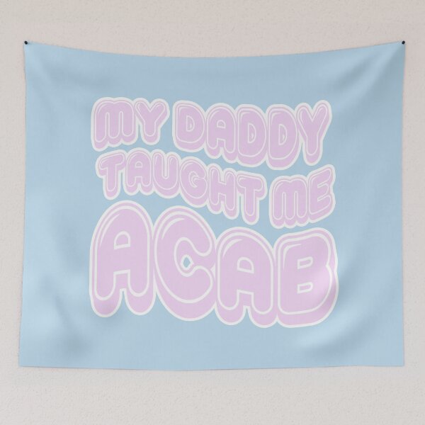Item preview, Daddy Says ACAB designed and sold by rhodeyart.