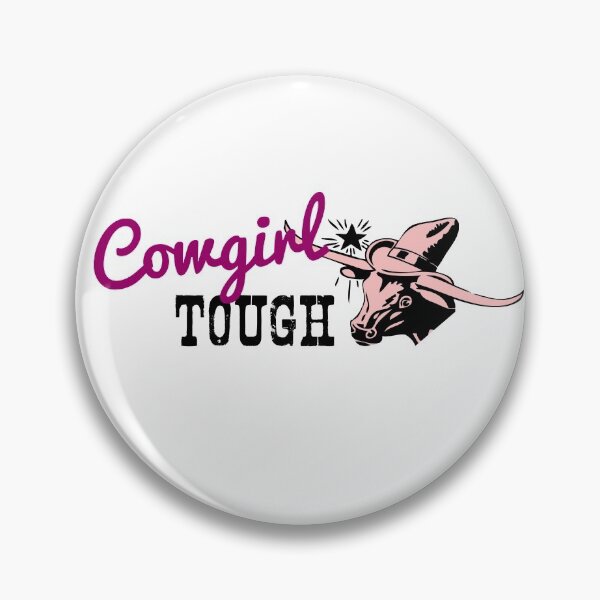 Item preview, Cowgirl Tough designed and sold by HighBrowDesigns.