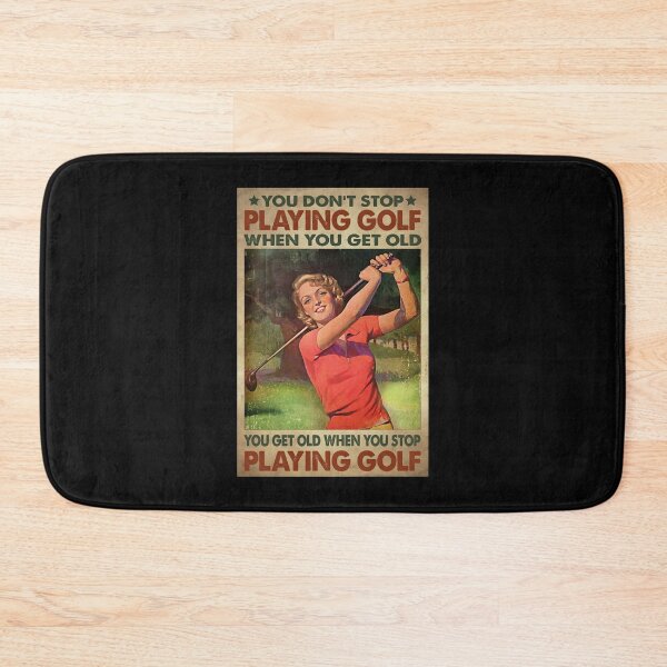 Item preview, You Don't Stop Playing Golf When You Get Old - Woman Playing Golf designed and sold by Stewar-ArtCool.