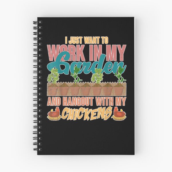 Item preview, I Just Want To Work In My Garden Chicken Farm Gardener  designed and sold by beatabea.
