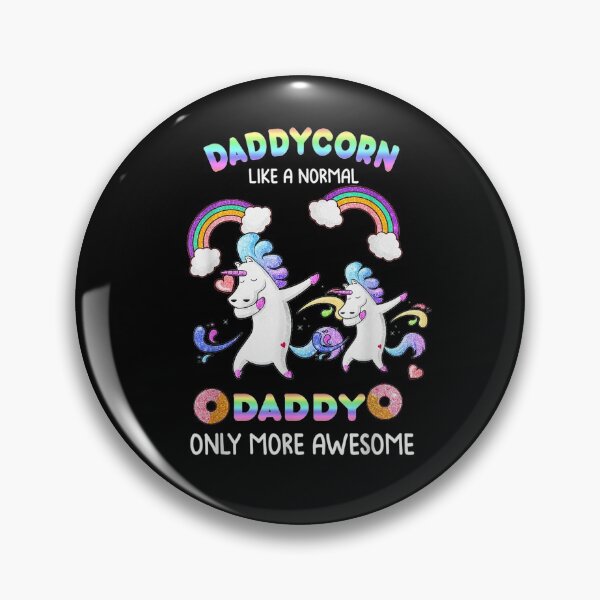 Item preview, Daddycorn Like A Normal Daddy But More Awesome Father's Day  designed and sold by beatabea.