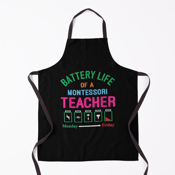 Item preview, Battery Life Of A Teacher Of A Montessori Teacher designed and sold by beatabea.