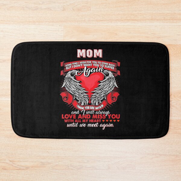 Item preview, My Mom Some Time I Wish For You To Come Back Love Miss You  designed and sold by beatabea.