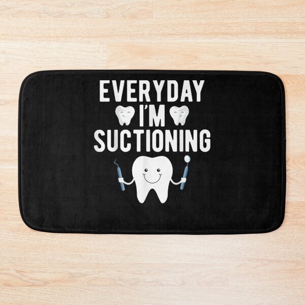 Item preview, Everydays I'm Suctioning Funny Dentist Essential  designed and sold by beatabea.