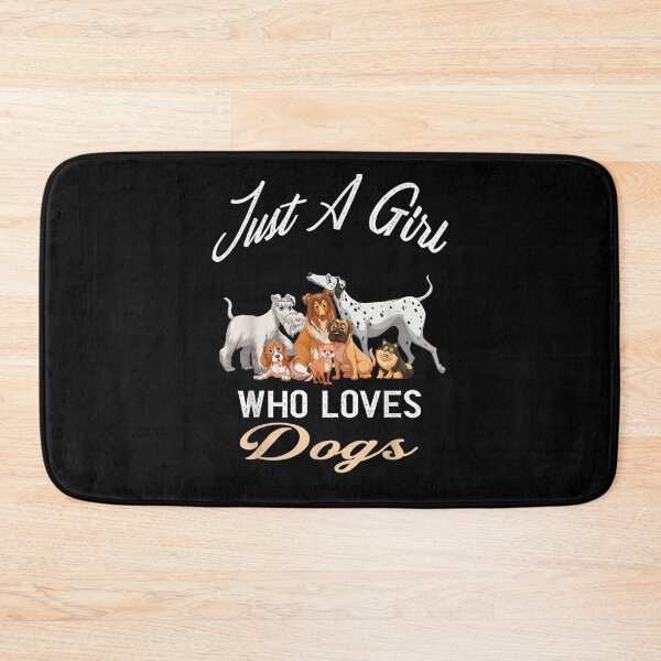 Item preview, Just A Girl Who Loves Dogs Birthday Girl  designed and sold by beatabea.