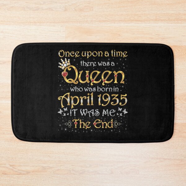 Item preview, Once Upon A Time There Was A Queen Was Born In April 1935  designed and sold by beatabea.
