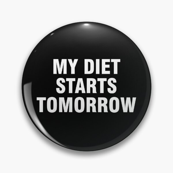 Item preview, My diet starts tomorrow designed and sold by allthetees.
