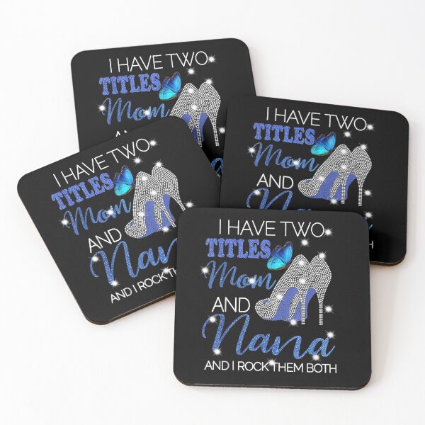 Item preview, I Have Two Titles Mom And Nana  designed and sold by beatabea.