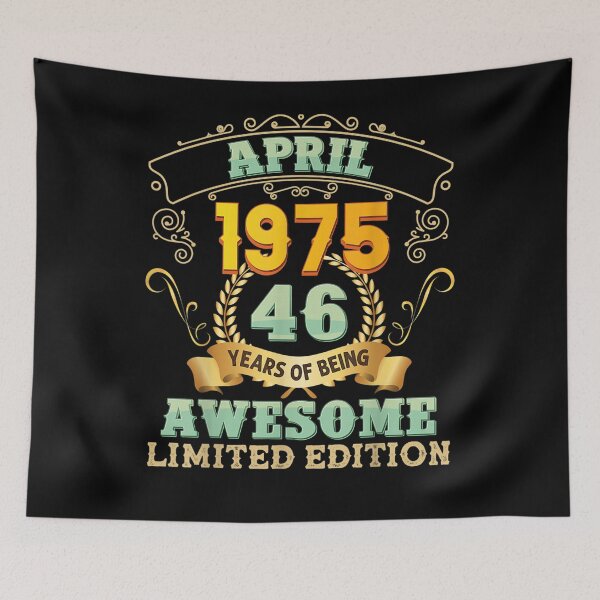 Item preview, April 1975 46 Years Of Being Awesome 46th Birthday Vintage  designed and sold by beatabea.
