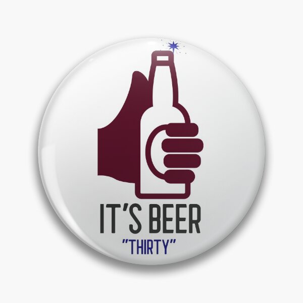 Item preview, its beer thirty designed and sold by GttP.