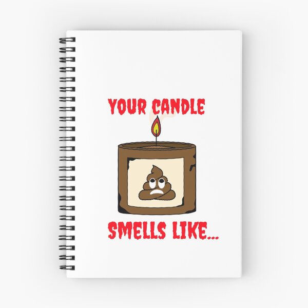 Item preview, your candle stinks designed and sold by GttP.