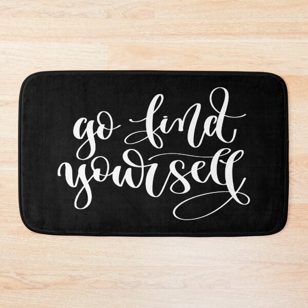 Item preview, Go Find Yourself designed and sold by GoodVibesWX9.