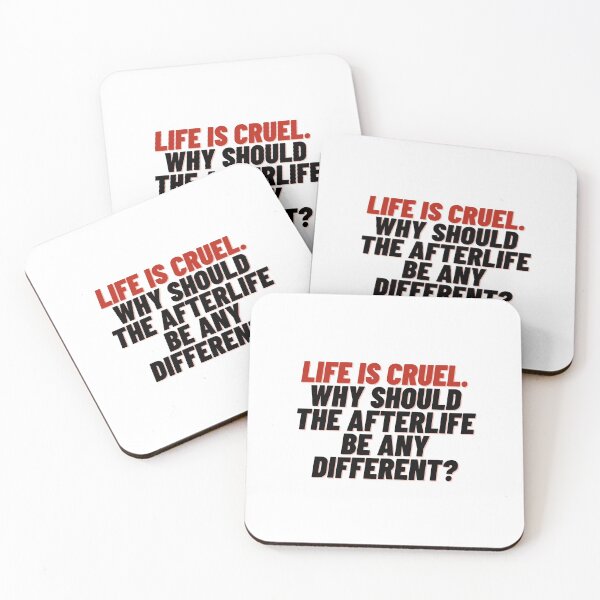Item preview, Life is cruel. Why should the afterlife be any different? (Third Edition) designed and sold by TheShahinDesign.