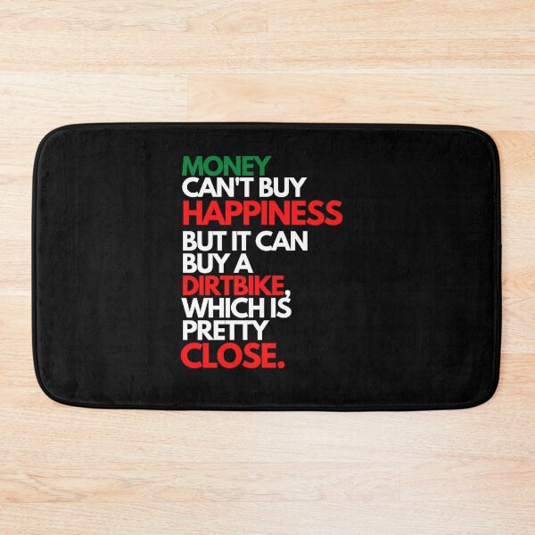Item preview, Money cant buy happiness but it can buy a dirt bike designed and sold by Andrean Designs.