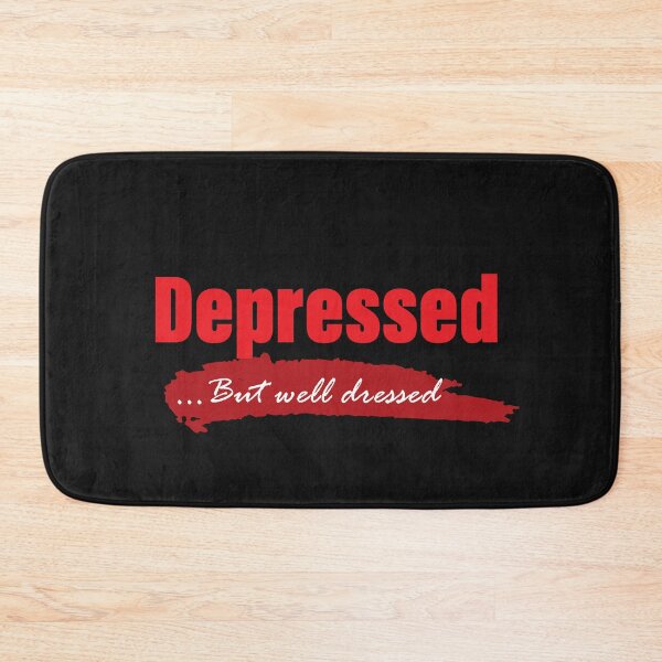 Item preview, Depressed ...But well dressed designed and sold by jfcreations.