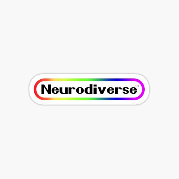 Item preview, Neurodiverse designed and sold by GeorgeStark.