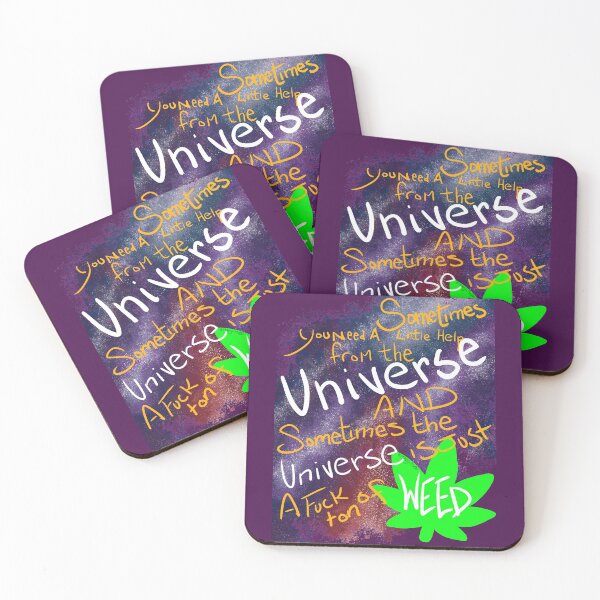 Item preview, Sometimes the universe is a fuckton of weed designed and sold by mikeymo0d.