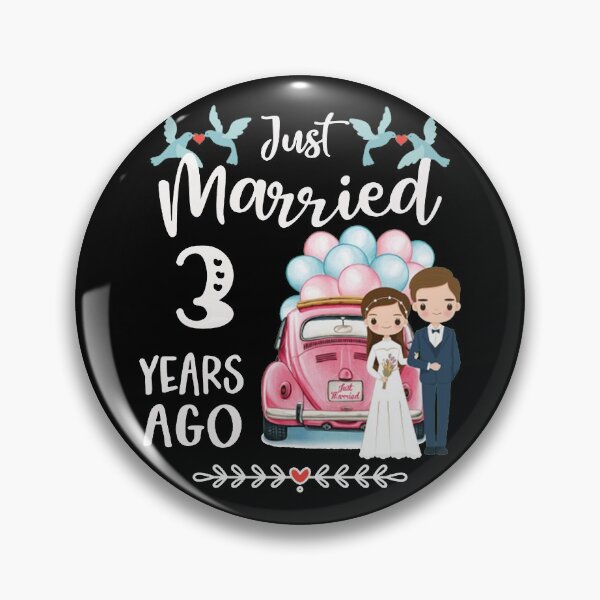 Item preview, Just Married 3 Years Ago designed and sold by ErnestRGamache.