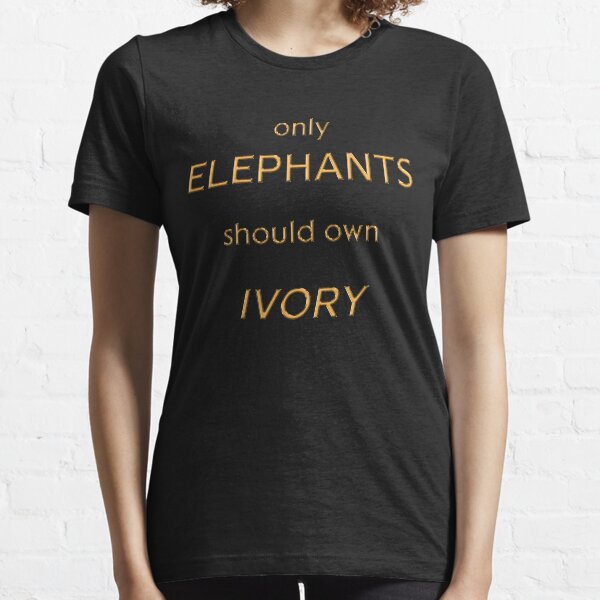Gold version ONLY ELEPHANTS SHOULD OWN IVORY ELEPHANT CLUB POLAND Essential T-Shirt