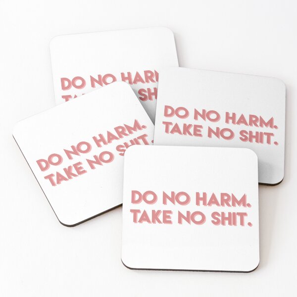 Item preview, Do No Harm Take No Shit designed and sold by selestial studios.