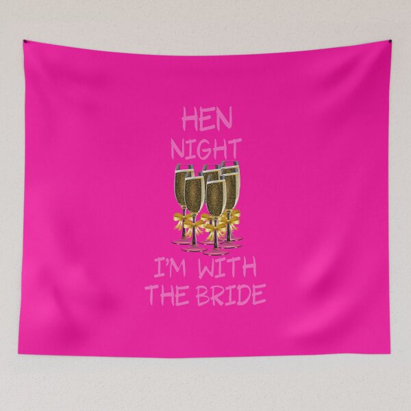 Item preview, HEN NIGHT IM WITH THE BRIDE  designed and sold by kawrdesigns.