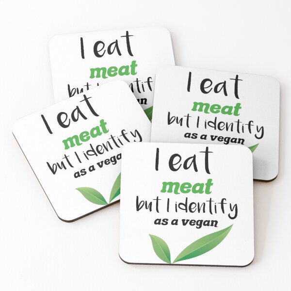 Item preview, I eat meat but I identify as a vegan gift. vegan lovers designed and sold by DANT-shirts.