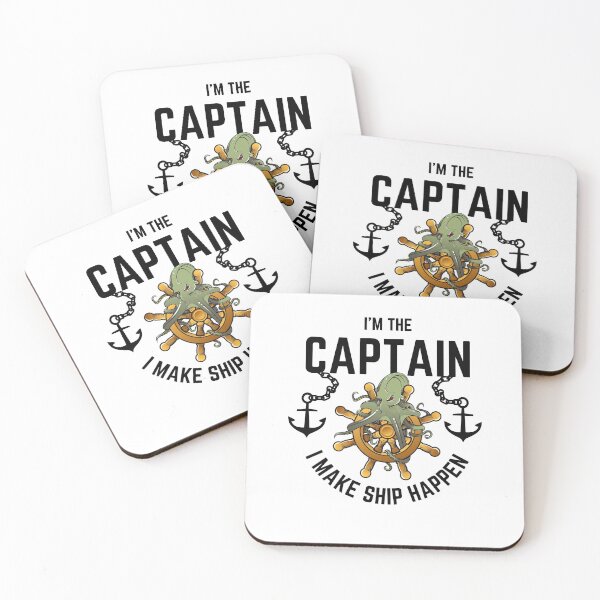 Item preview, I'm The Captain I Make Ship Happen designed and sold by momsnpops.