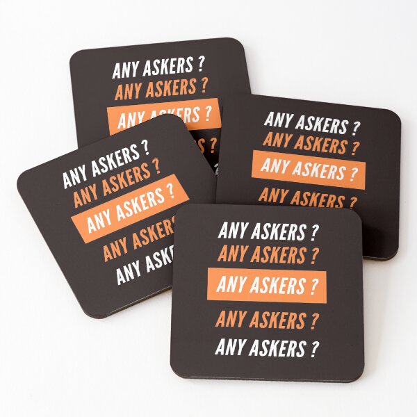 Item preview, Any askers? designed and sold by ssugi.