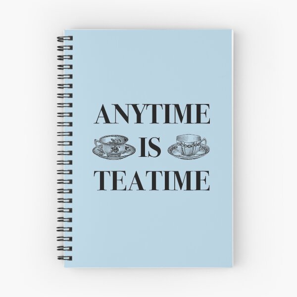 Item preview, Anytime is Teatime designed and sold by softbluehum.