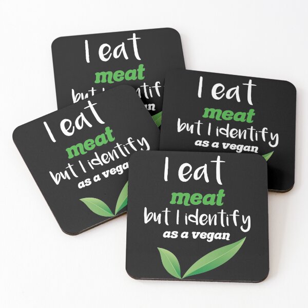 Item preview,  I eat meat but I identify as a vegan gift. vegan lovers designed and sold by DANT-shirts.