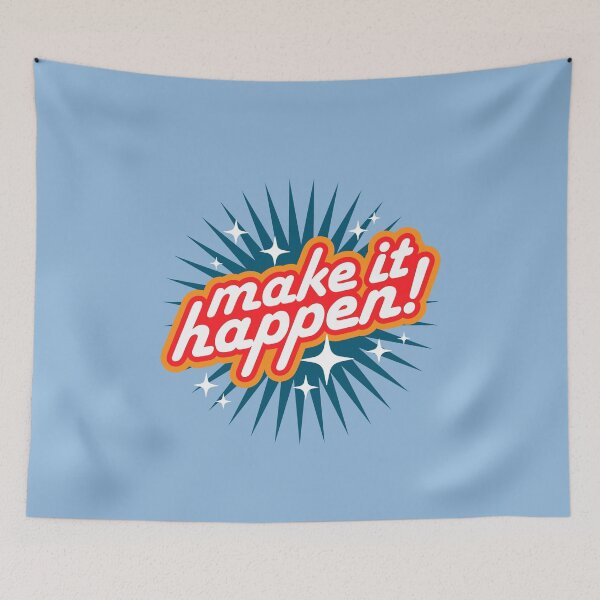 Item preview, Inspirational Make It Happen designed and sold by blueveins.