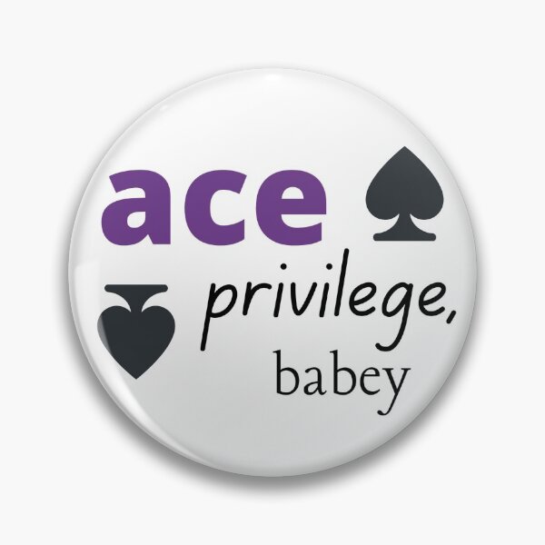 Item preview, Ace Privilege, Babey designed and sold by lucythewizbard.