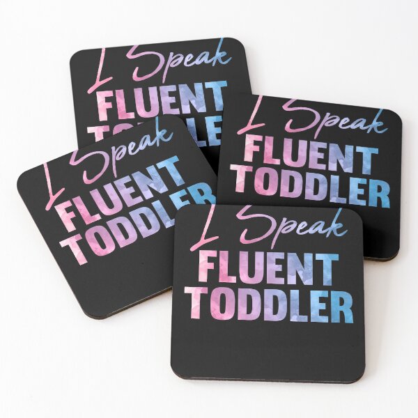 Item preview, I Speak Fluent Toddler /  Funny Teacher mom Saying / Mother's day Gift Ideas / Gift for Teachers designed and sold by Chamssou.