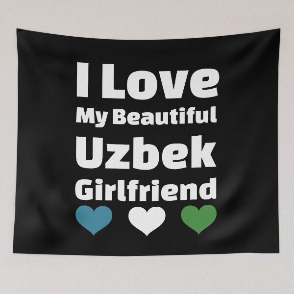 Item preview, I Love My Beautiful Uzbek Girlfriend - Uzbekistan Girlfriend designed and sold by DiceNLDesigns.