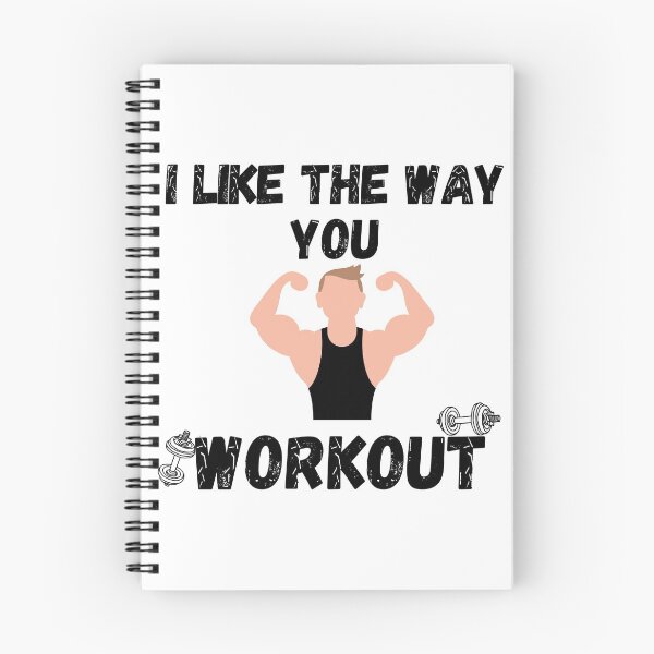 Item preview, i like the way you workout Fitness Motivation i like the way you workout - workout motivation designed and sold by Live  Today.